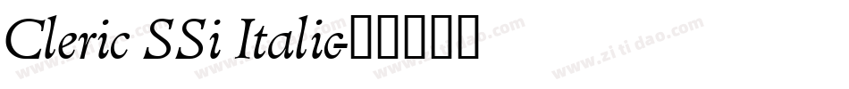 Cleric SSi Italic字体转换
